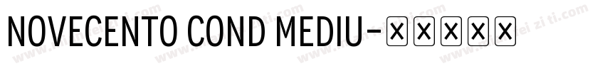 Novecento Cond Mediu字体转换